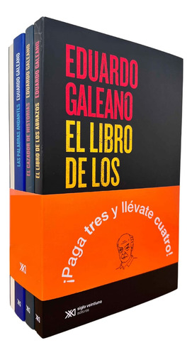 Paquete Galeano (el Libro De Los Abrazos, Cazador De Histor