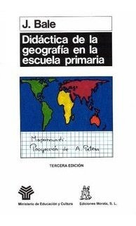 Didactica De La Geografia En La Escuela - Bale,j.