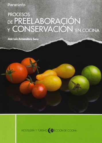 Procesos De Preelaboracion Y Conservacion En Cocina - Armen, De Vvaa. Editorial Paraninfo, Tapa Blanda En Español, 9999