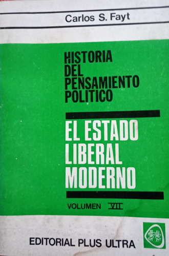 El Estado Liberal Moderno Carlos Fayt Plus Ultra