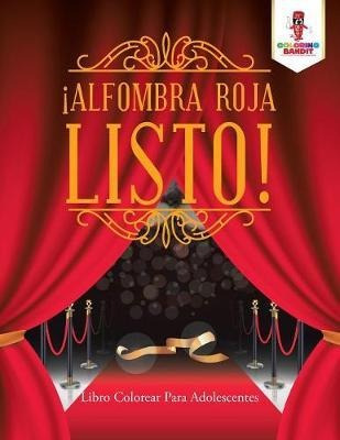Alfombra Roja Listo! - Coloring Bandit (paperback)