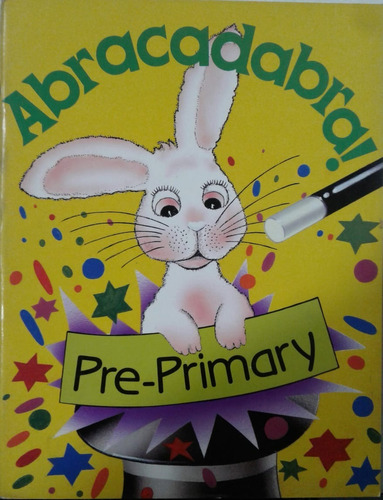 Abracadabra! Pre Primary - Macmillan *