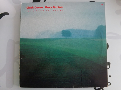 Chick Corea / Gary Burton - Lyric Suite For Sextet