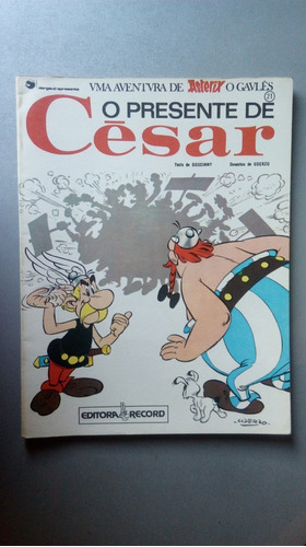 Asterix O Presente De Cesar. Editora Record. 21