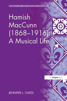 Libro Hamish Maccunn (1868-1916): A Musical Life - Jennif...