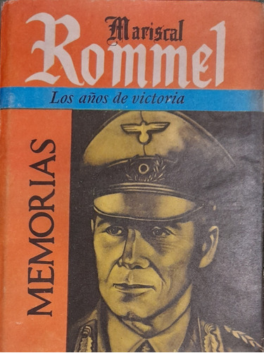 Memorias Los Años De Victoria Y Derrota Rommel 2 Tomos A49