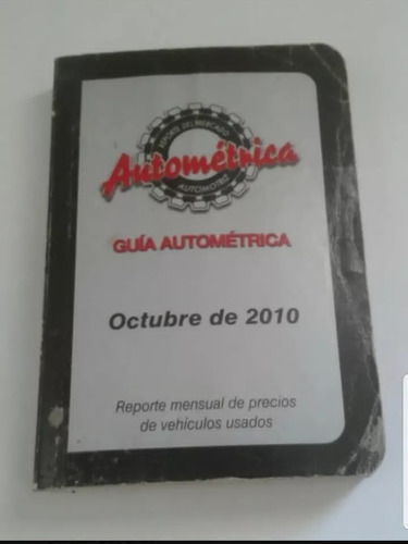 Libro Guía Autometrica Octubre De 2010. Original, Usado. 