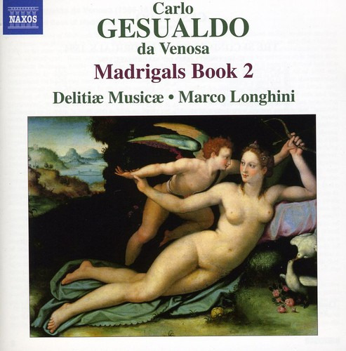 C. Gesualdo; Marco Longhini Madrigals Book 2 Cd