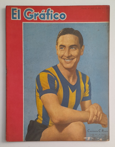 Revista El Grafico 1257 Constancio Rivero Rosario Central