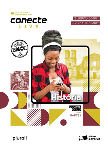 Conecte Live - História - Volume único, de Cotrim, Gilberto. Editora Somos Sistema de Ensino, capa mole em português, 2020