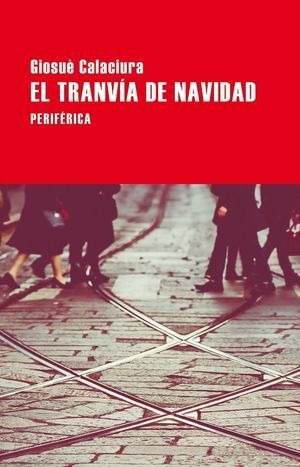 Libro El Tranvia De Navidad Original