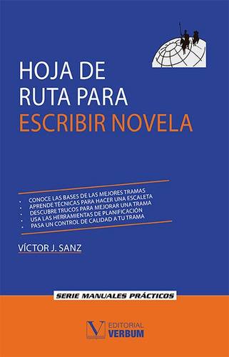 Hoja De Ruta Para Escribir Novela - J. Sanz, Victor