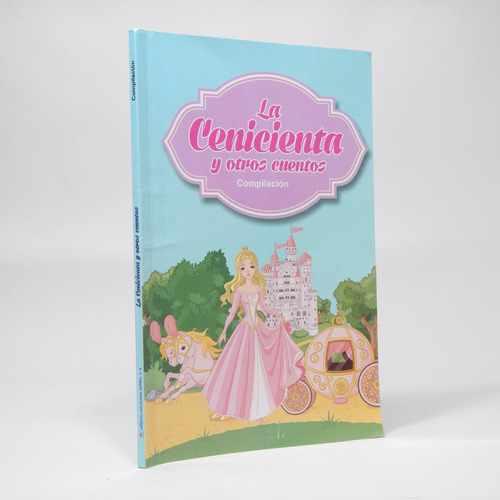 La Cenicienta Y Otros Cuentos Compilación Emu 2017 Bc4 (Usado)