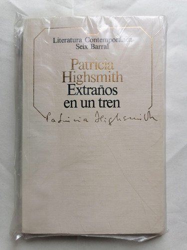 Extraños En Un Tren Patricianhighsmith