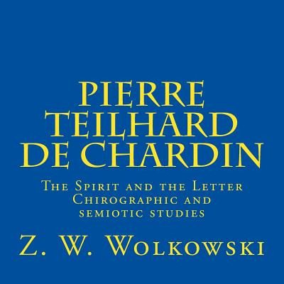 Libro Pierre Teilhard De Chardin: The Spirit And The Lett...