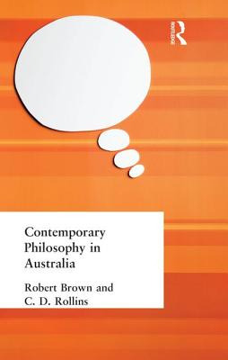 Libro Contemporary Philosophy In Australia - Brown, Rober...