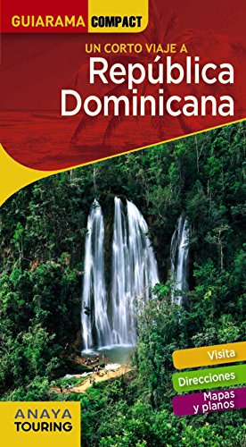 Libro Un Corto Viaje A Republica Dominicana (guiarama Compac