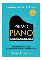 Comprar Libro: Primo Piano 'partituras Para Piano Para Principiantes