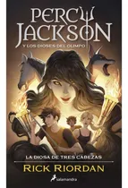 Comprar Percy Jackson 7 Y La Diosa De Tres Cabezas \u002F Percy Jackson