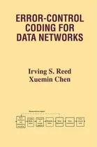 Comprar Libro Error-control Coding For Data Networks - Irving S. ...