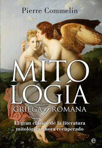 Mitología Griega Y Romana | Pierre Commelin