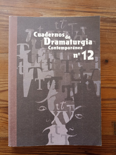 Cuadernos De Dramaturgia Contemporánea Nro.12 - Var. Autores