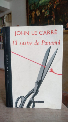 El Sastre De Panamá - John Le Carré