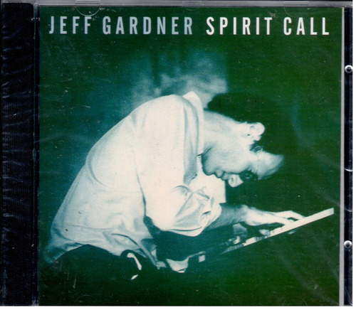 Jeff Gardner - Spirit Call