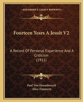 Libro Fourteen Years A Jesuit V2: A Record Of Personal Ex...