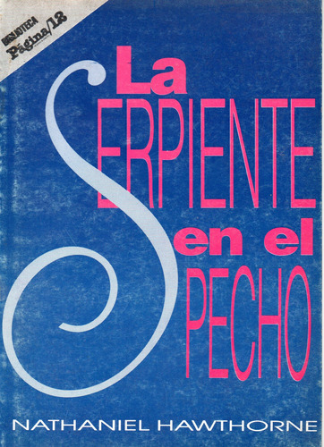 Unionlibros | La Serpiente En El Pecho - N. Hawthorne #890