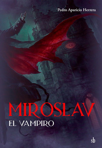 Miroslav, El Vampiro
