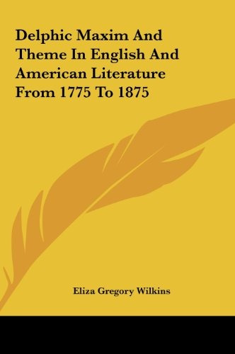 Delphic Maxim And Theme In English And American Literature F