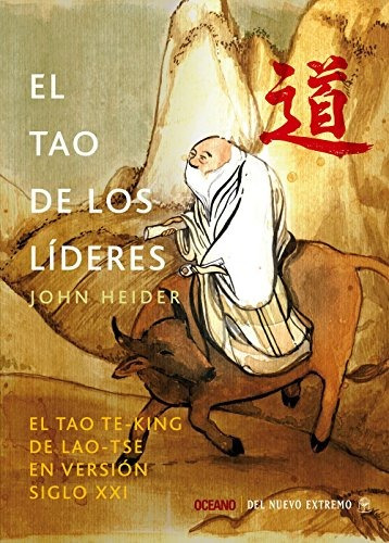 El Tao De Los Líderes - Nuevo