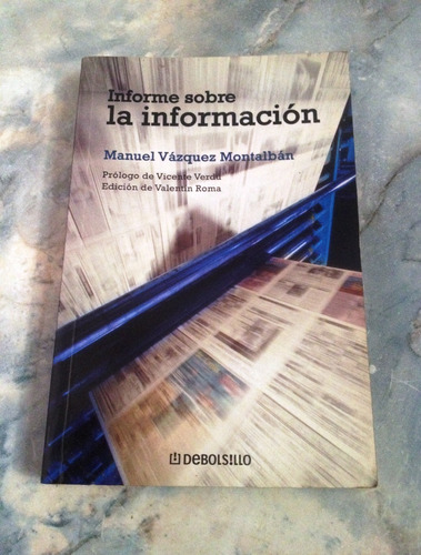 Informe Sobre La Información. Manuel Montalban Vásquez