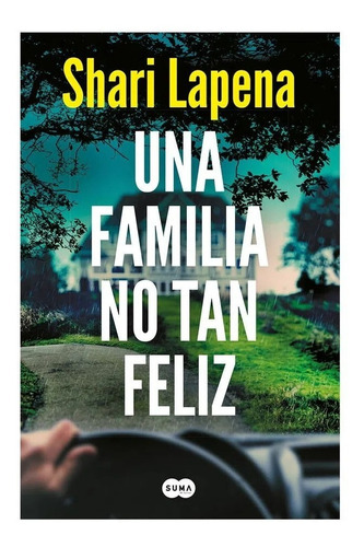 Una Familia No Tan Feliz.lapena, Shari