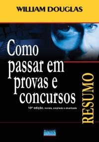 Resumo - Como Passar Em Provas E Concursos - Impetus