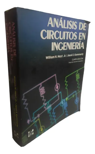 Análisis De Circuitos En Ingeniería -4. Ed. Hayt Kemmerly (Usado)