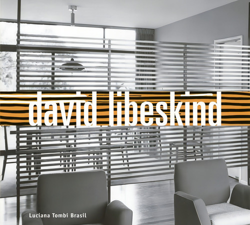 David Libeskind - Vol. 2: Ensaio Sobre As Residências Unifamiliares, De Brasil, Luciana Tombi. Editorial Romano Guerra, Capa Mole, Edição 1ª Edição - 2007 Em Português