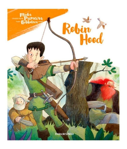 Minha Primeira Biblioteca - Robin Hood