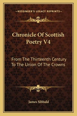 Libro Chronicle Of Scottish Poetry V4: From The Thirteent...