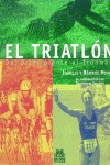 Libro Triatlã³n. Del Principiante Al Ironman, El (color) ...