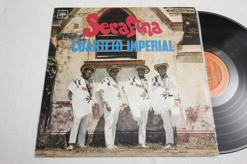 Vinilo Cuarteto Imperial Serafina 1972 Viva La Fiesta