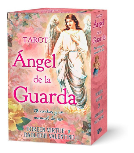 Tarot Ángel De La Guarda. Doreen Virtue & R. Valentine 