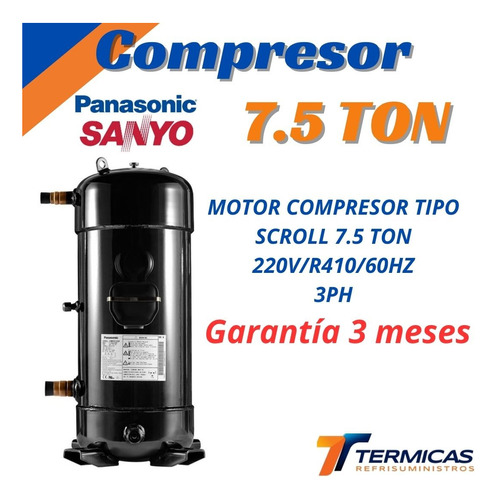 Compresor Scroll Panasonic Sanyo 7.5 Ton R410a 220v/3ph/60hz