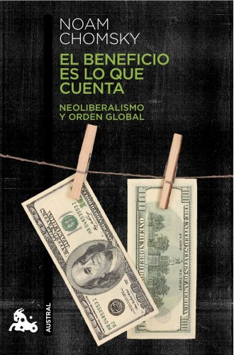 Libro El Beneficio Es Lo Que Cuenta De Noam Chomsky