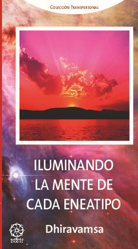 Iluminando La Mente De Cada Eneatipo, De A.a.v.v. Editorial Mandala En Español
