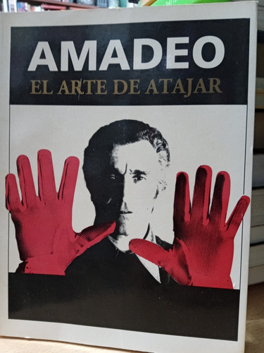 El Arte De Atajar - Amadeo Carrizo - Usado - Devoto 