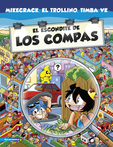 Escondite De Los Compas - Mikecrack - Martinez Roca - Libro