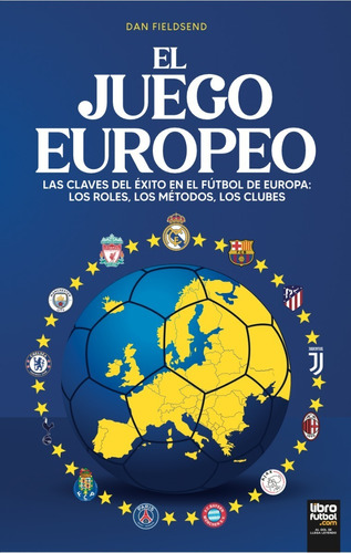 Libro De Fútbol: El Juego Europeo