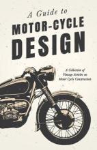 Libro A Guide To Motor Cycle Design - A Collection Of Vin...